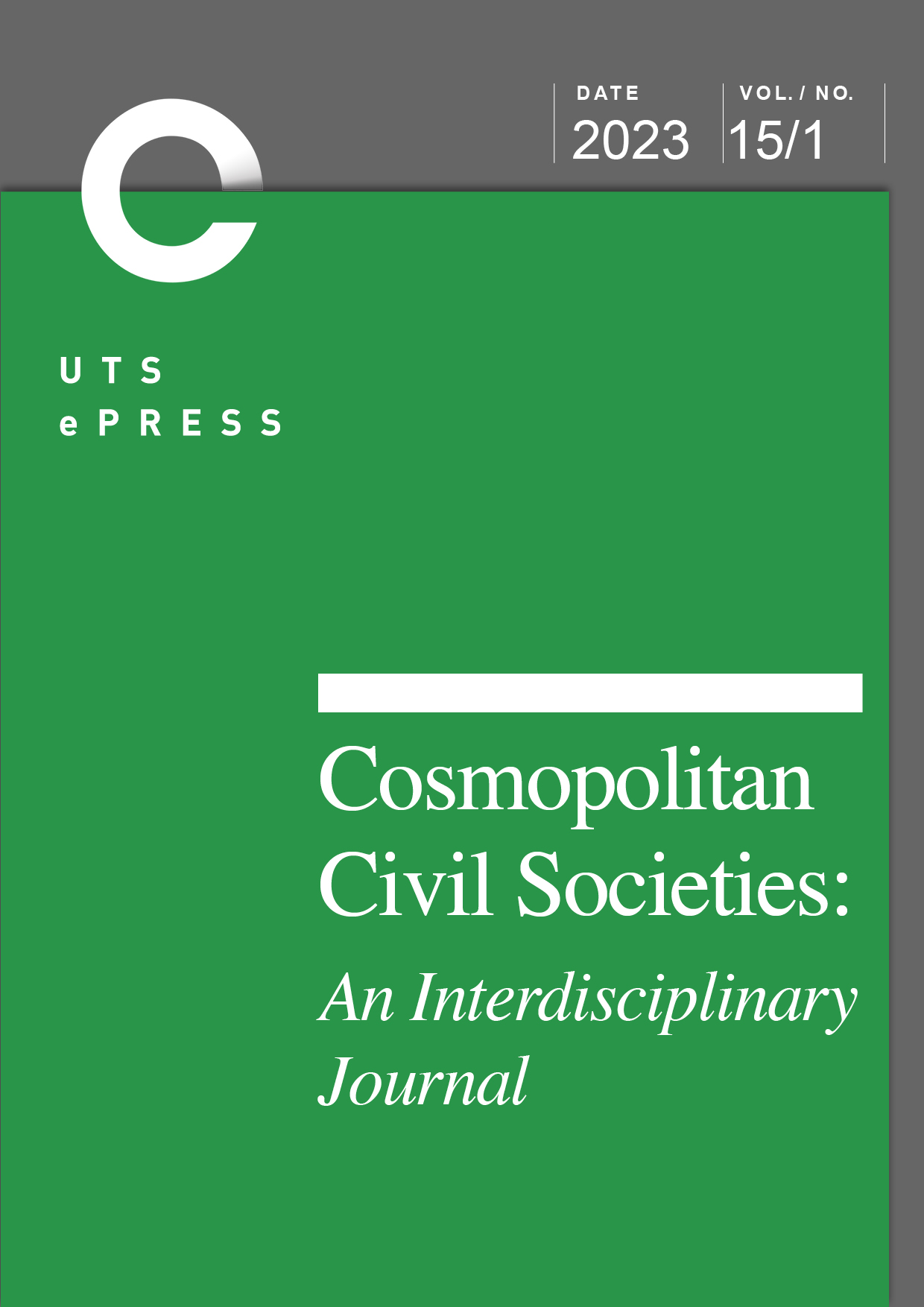 Cover of Cosmopolitan Civil Societies: An Interdisciplinary Journal, volume 15, number 1, published by UTS ePress